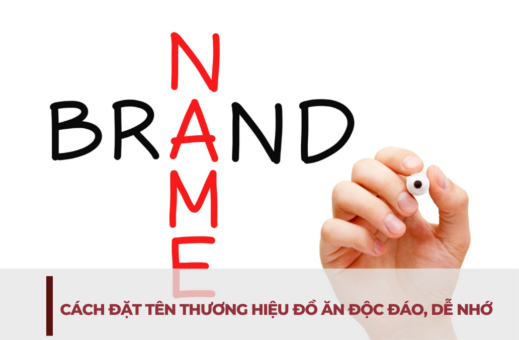 Cach dat ten thuong hieu do an