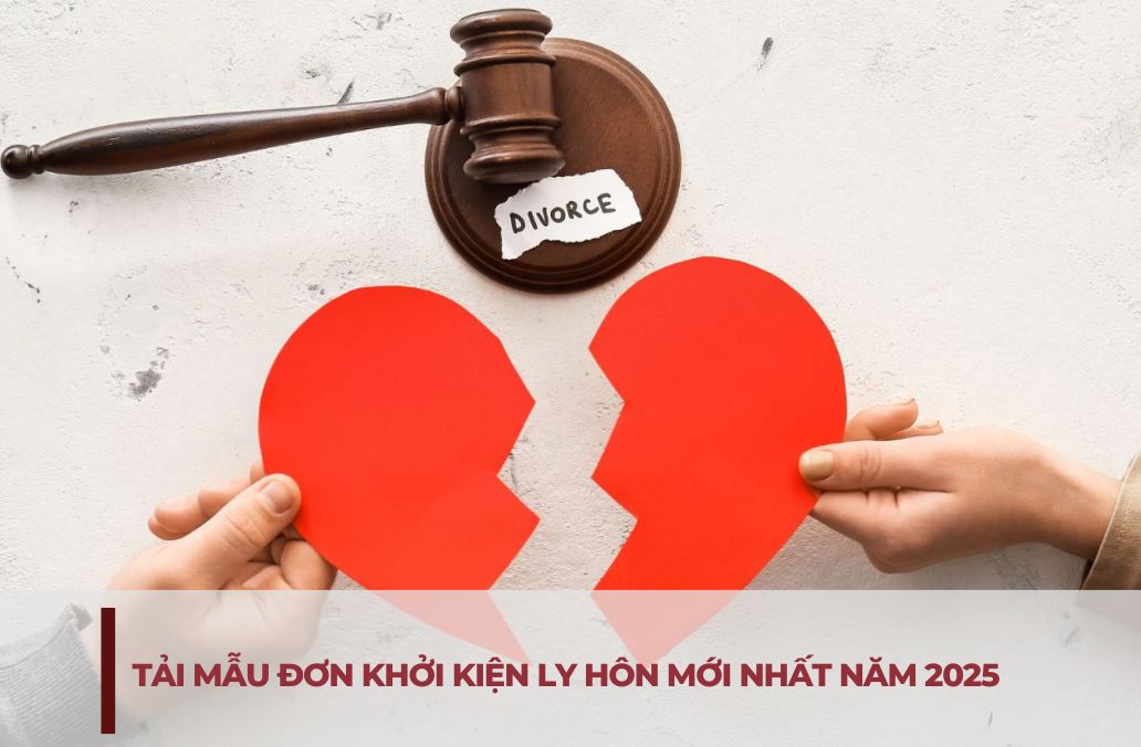 Tải mẫu đơn khởi kiện ly hôn mới nhất năm 2025