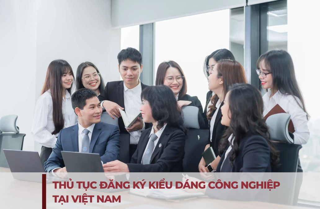 thủ tục đăng ký kiểu dáng công nghiệp tại việt nam